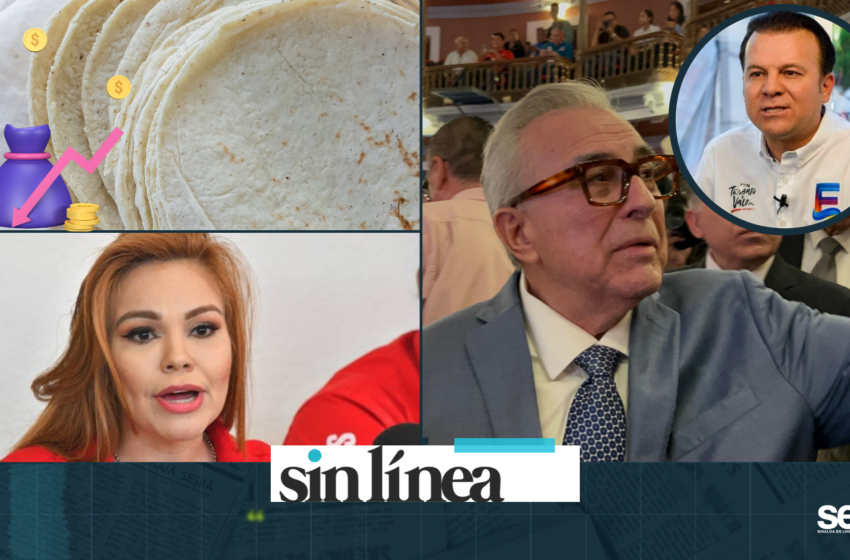  Durango, “Mala Onda”; Morena Traiciona a Sinaloa; “Guerra” por las Tortillas